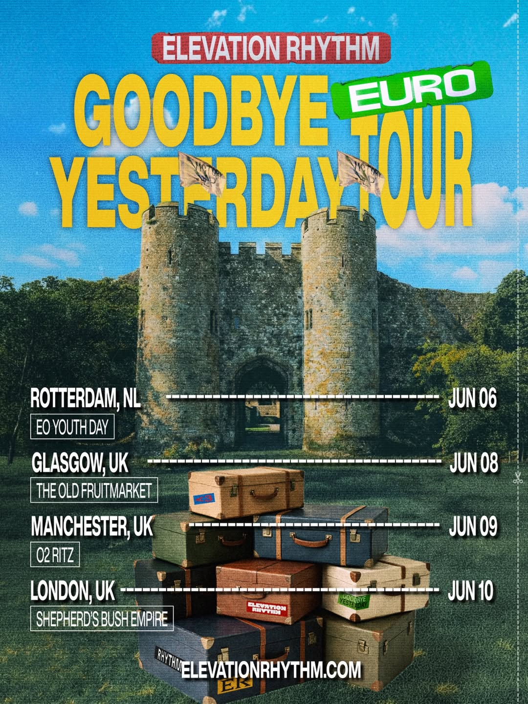 ELEVATION RHYTHM Goodbye Yesterday Tour Poster 2026